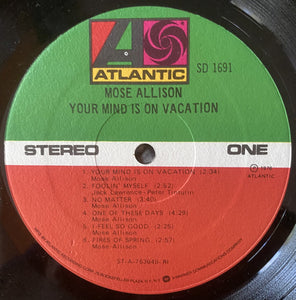 Mose Allison : Your Mind Is On Vacation (LP, Album, RI )