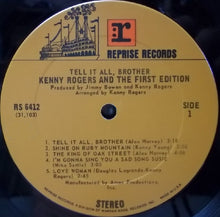 Laden Sie das Bild in den Galerie-Viewer, Kenny Rogers &amp; The First Edition : Tell It All, Brother (LP, Album, RP, Pit)
