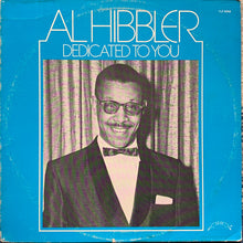 Load image into Gallery viewer, Al Hibbler : Dedicated To You (LP, RE)
