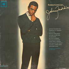 Laden Sie das Bild in den Galerie-Viewer, Johnny Mathis : Romantically (LP, Album, Mono, Ter)
