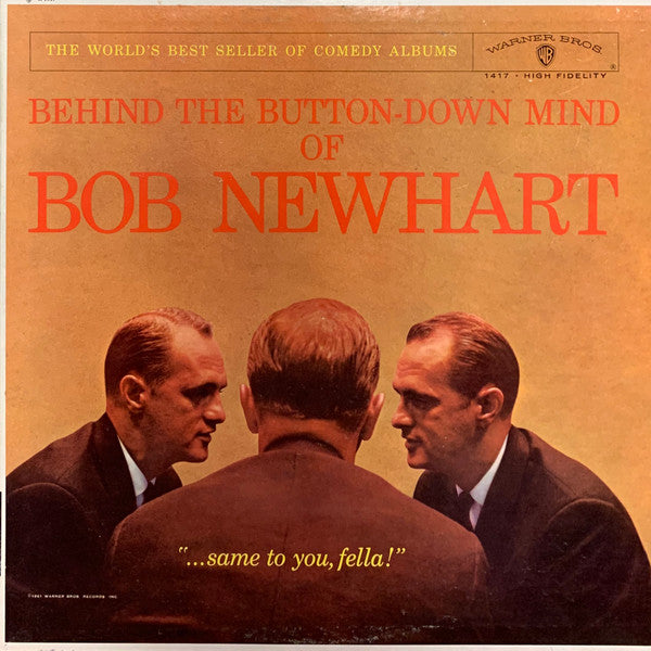 Bob Newhart : Behind The Button-Down Mind Of Bob Newhart (LP, Album, Mono, Res)