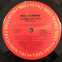 Load image into Gallery viewer, Neil Diamond : 12 Greatest Hits, Vol. II (LP, Comp, Pit)
