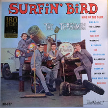 Laden Sie das Bild in den Galerie-Viewer, The Trashmen : Surfin' Bird (LP, Album, Mono, RE, 180)
