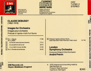 Debussy*, André Previn, London Symphony Orchestra : Images For Orchestra / Prélude À L'Après-Midi D'Un Faune (CD, Album, RE, Pol)