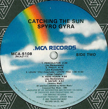 Load image into Gallery viewer, Spyro Gyra : Catching The Sun (LP, Album, Glo)
