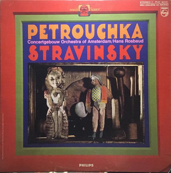 Stravinsky*, Concertgebouw Orchestra Of Amsterdam* / Hans Rosbaud : Petrouchka  (LP, Album)