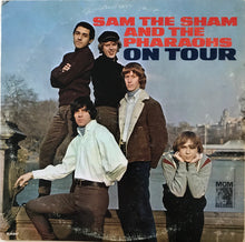 Charger l'image dans la galerie, Sam The Sham And The Pharaohs* : On Tour (LP, Album, Mono)
