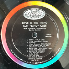 Charger l&#39;image dans la galerie, Nat &quot;King&quot; Cole* : Love Is The Thing (LP, Album, Mono, RP)
