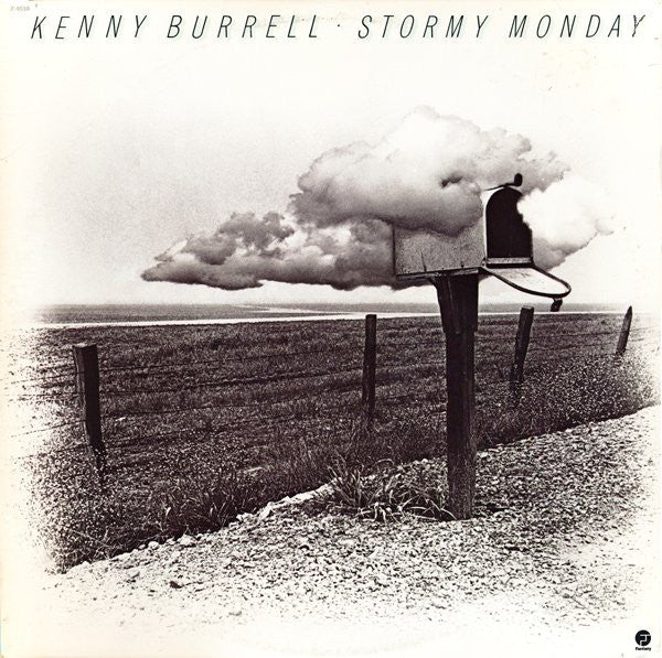 Kenny Burrell : Stormy Monday (LP, Album)