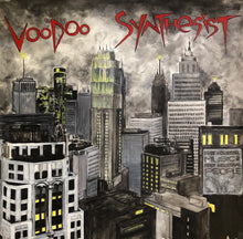 Load image into Gallery viewer, The Voodoo Synthesist : Post Industrial Music For Post Industrial People (LP, Ltd)
