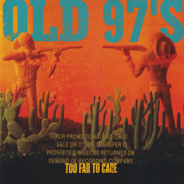 Old 97's : Too Far To Care (CD, Album, Promo)