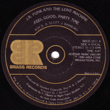 Charger l'image dans la galerie, J.R. Funk And The Love Machine* : Feel Good, Party Time (12")
