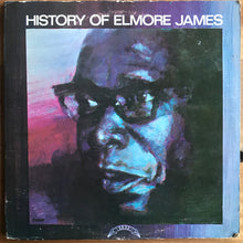 Laden Sie das Bild in den Galerie-Viewer, Elmore James : History Of Elmore James (2xLP, Comp, Gat)
