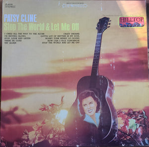 Patsy Cline : Stop The World & Let Me Off (LP, Comp)