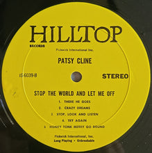 Load image into Gallery viewer, Patsy Cline : Stop The World &amp; Let Me Off (LP, Comp)
