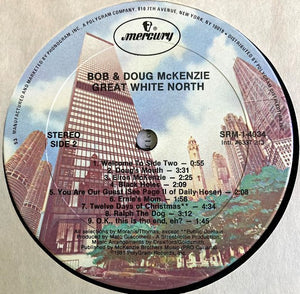 Bob & Doug McKenzie : Great White North (LP, Album, 53 )