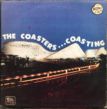 Load image into Gallery viewer, The Coasters : Coasting (LP, Album)
