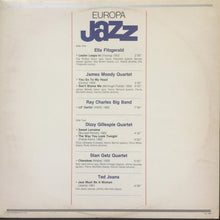 Laden Sie das Bild in den Galerie-Viewer, Ella Fitzgerald, Barney Kessel, Oscar Peterson, James Moody, Ray Charles, Dizzy Gillespie : Europa Jazz (LP, Comp)
