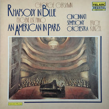 Load image into Gallery viewer, George Gershwin, Eugene List, Cincinnati Symphony Orchestra, Erich Kunzel : Rhapsody In Blue / An American In Paris (LP, Gat)
