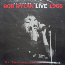Charger l'image dans la galerie, Bob Dylan : Live 1966 (The "Royal Albert Hall" Concert Electric) (LP)
