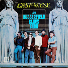 Load image into Gallery viewer, The Butterfield Blues Band* : East-West (LP, Album, All)
