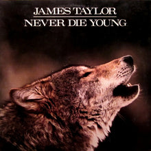 Laden Sie das Bild in den Galerie-Viewer, James Taylor (2) : Never Die Young (LP, Album, Car)

