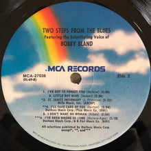 Charger l'image dans la galerie, Bobby Bland : Two Steps From The Blues (LP, Album, RE, Pin)
