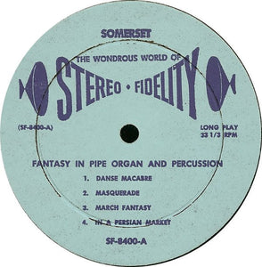 Georges Montalba : Fantasy In Pipe Organ And Percussion (LP)