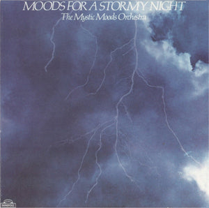 The Mystic Moods Orchestra : Moods For A Stormy Night (CD, Album, RE)