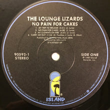 Laden Sie das Bild in den Galerie-Viewer, The Lounge Lizards* : No Pain For Cakes (LP, Album)
