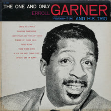 Load image into Gallery viewer, Erroll Garner And His Trio* : The One And Only (LP, Album, Mono, Hol)
