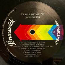 Laden Sie das Bild in den Galerie-Viewer, Jackie Wilson : It&#39;s All A Part Of Love (LP)
