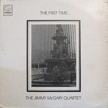 Load image into Gallery viewer, The Jimmy McGary Quartet : The First Time . . . (LP, Album)
