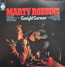 Charger l'image dans la galerie, Marty Robbins : Tonight Carmen (LP, Album, RE, Ter)
