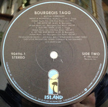 Laden Sie das Bild in den Galerie-Viewer, Bourgeois Tagg : Bourgeois Tagg (LP, Album)
