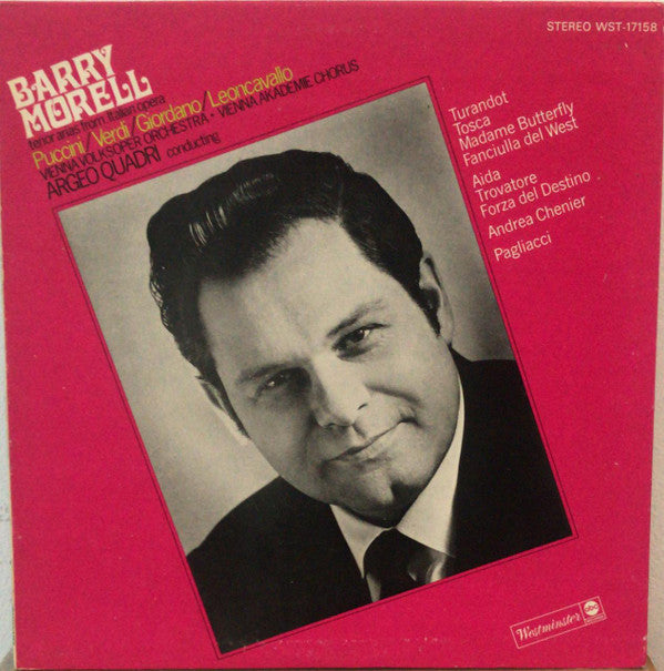 Barry Morell, Puccini*, Verdi*, Giordano*, Leoncavallo*, Vienna Volksoper Orchestra*, Vienna Akademie Chorus* : Barry Morell (LP)