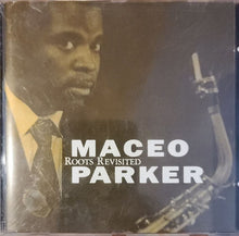 Charger l&#39;image dans la galerie, Maceo Parker : Roots Revisited (CD, Album)
