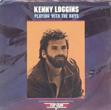 Load image into Gallery viewer, Kenny Loggins : Playing With The Boys (7&quot;)
