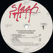Charger l'image dans la galerie, The Blasters : Hard Line (LP, Album, All)
