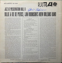 Laden Sie das Bild in den Galerie-Viewer, Billie &amp; De De Pierce / Jim Robinson&#39;s New Orleans Band : Jazz At Preservation Hall 2 (LP, Album, RI)
