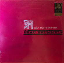Load image into Gallery viewer, The Beau Brummels : Don't Talk To Strangers (LP, Comp)
