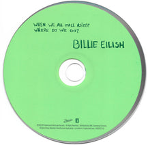 Charger l'image dans la galerie, Billie Eilish : When We All Fall Asleep, Where Do We Go? (CD, Album, Dig)
