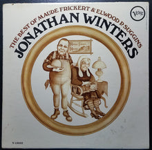 Load image into Gallery viewer, Jonathan Winters : The Best Of Maude Frickert &amp; Elwood P. Suggins (LP, Comp, Mono)
