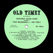 Laden Sie das Bild in den Galerie-Viewer, Various : Louisiana Cajun Music Volume 1: First Recordings - The 1920&#39;s (LP, Comp)
