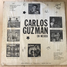 Load image into Gallery viewer, Carlos Guzman : En mexico (LP, Album)
