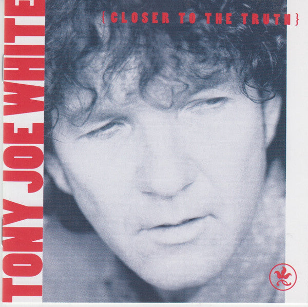 Tony Joe White : Closer To The Truth (CD, Album, RE)
