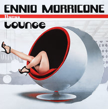 Load image into Gallery viewer, Ennio Morricone : Lounge (2xLP, Comp)
