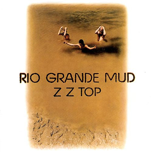 ZZ Top : Rio Grande Mud (CD, Album, RE)