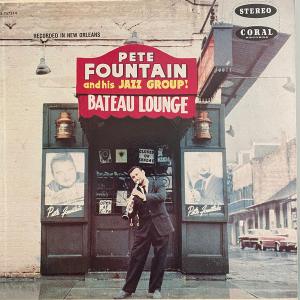 Pete Fountain : Pete Fountain At The Bateau Lounge (LP, Album, RP)