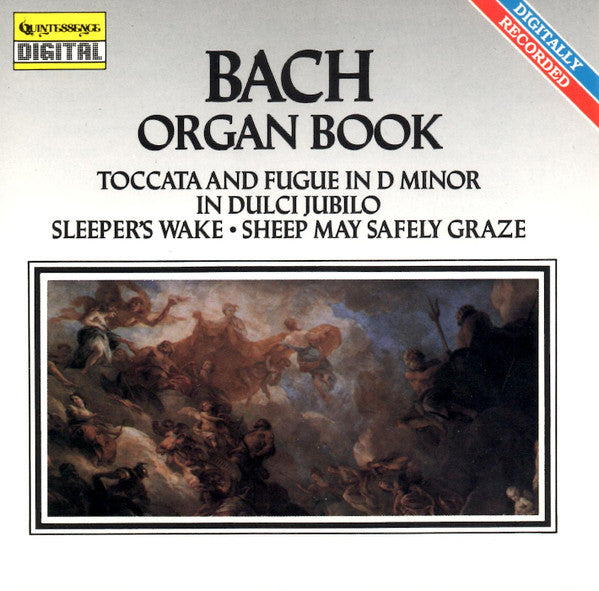 Bach*, Philip Brunelle : The Bach Organ Book (CD, Album, RE)